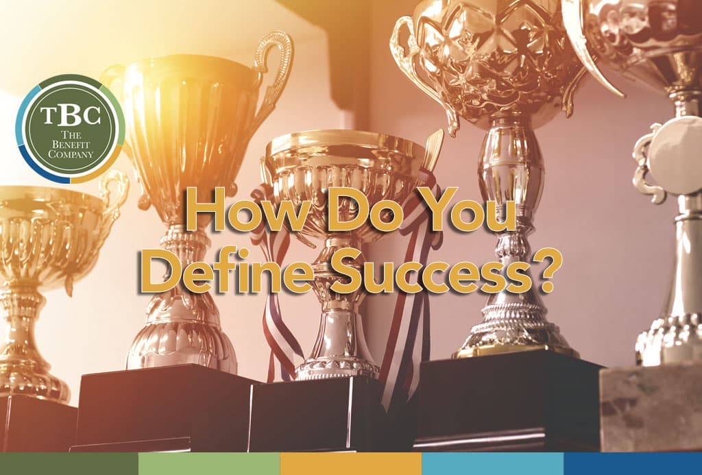 How Do You Define Success